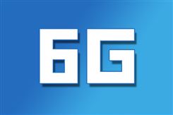工信部组织开展6G创新发展部省协同试点专项行动